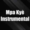Jarcbeats - Mpa Kyè (Instrumental) - Single